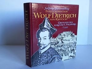 Bild des Verkufers fr 4. Salzburger Landesaufstellung Frsterzbischof Wolf Dietrich von Raitenau zum Verkauf von Celler Versandantiquariat
