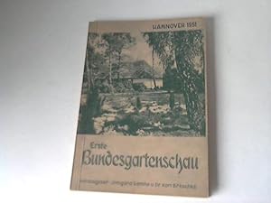 Erste Bundesgartenschau. Hannover 1951