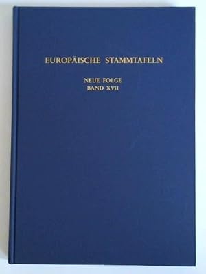 Europäische Stammtafeln, Neue Folge, Band XVII: Hessen und das Stammesherzogtum Sachsen