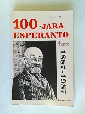 Centjara Esperanto. 100-Jara Esperanto 1887 - 1987