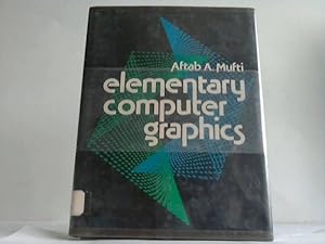 Seller image for Elementary Computer Graphics for sale by Celler Versandantiquariat