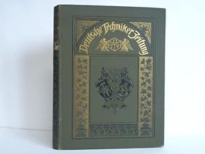 Bild des Verkufers fr Deutsche Techniker-Zeitung. Fachzeitschrift fr alle technischen Berufsstnde - 25. Jahrgang 1908, Heft 1 bis 52 zusammen in einem Band zum Verkauf von Celler Versandantiquariat