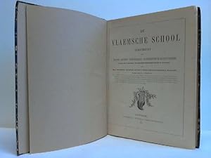 Image du vendeur pour De Vlaemsche School, Tydschrift voor Kunsten, Letteren, Wetenschappen, Oudheidkunde en Kunstnijverheid mis en vente par Celler Versandantiquariat