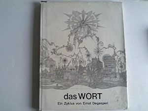 Das Wort. Zyklus. 28 Federzeichnungen von Ernst Degasperi über die vier großen Propheten des Alte...