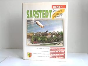 Die Geschichte unserer Stadt. Band 1. Die Entwicklung. Berichte über die Stadt 1853 bis 1949. Bil...