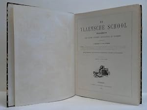 Image du vendeur pour De Vlaemsche School, Tydschrift voor Kunsten, Letteren, Wetenschappen en Nyverheid. Zesde Jaergang 1860 mis en vente par Celler Versandantiquariat