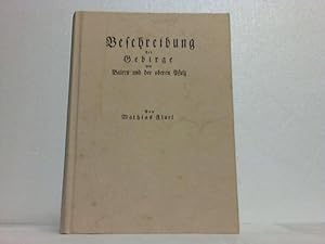 Bild des Verkufers fr Beschreibung der Gebirge von Baiern und der oberen Pfalz zum Verkauf von Celler Versandantiquariat