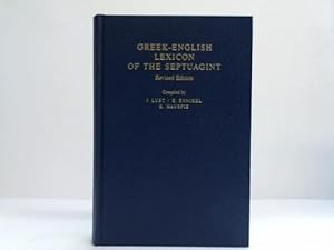 Immagine del venditore per Greek-English lexicon of the Septuagint. Revised Edition venduto da Celler Versandantiquariat