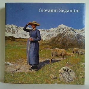 Bild des Verkäufers für Giovanni Segantini zum Verkauf von Celler Versandantiquariat