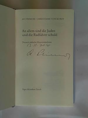 An allem sind die Juden und die Radfahrer schuld: Deutsch-jüdische Missverständnisse