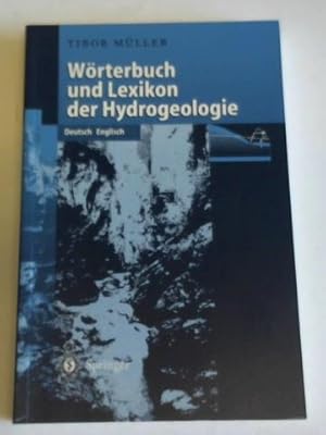 Bild des Verkufers fr Wrterbuch und Lexikon der Hydrogeologie zum Verkauf von Celler Versandantiquariat