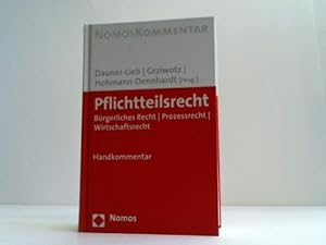 Seller image for Pflichtteilsrecht. Brgerliches Recht, Prozessrecht, Wirtschaftsrecht. Handkommentar for sale by Celler Versandantiquariat