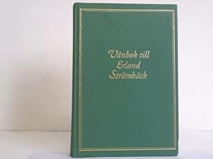 Vänbok till Erland Strömbäck