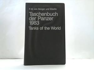 Bild des Verkufers fr Taschenbuch der Panzer 1983. Tanks of the World zum Verkauf von Celler Versandantiquariat