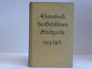 Ehrenbuch der Gefallenen Stuttgarts 1914-1918