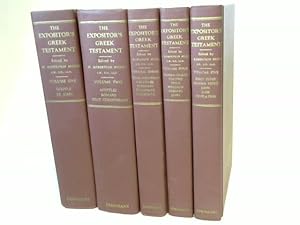 The expositor's greek testament. 5 Bände