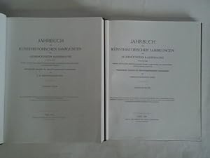 Jahrbuch der Kunsthistorischen Sammlungen des allerhöchsten Kaiserhauses. Fragmente aus den Bände...