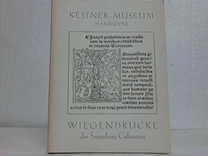 Bild des Verkufers fr Die Wiegendrucke des Kestner-Museums zum Verkauf von Celler Versandantiquariat