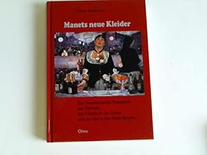 Seller image for Manets neue Kleider. Zur knstlerischen Rezeption der Olympia, des Frhstcks im Grnen und der Bar in den Folies-Bergre for sale by Celler Versandantiquariat