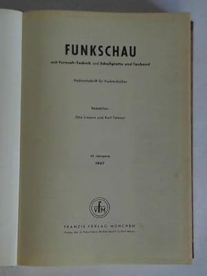 Image du vendeur pour Fachzeitschrift fr Funktechniker - 29. Jahrgang 1957, Heft 1 bis 24 zusammen in einem Band mis en vente par Celler Versandantiquariat