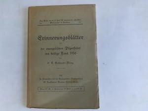 Image du vendeur pour Erinnerungsbltter von der evangelischen Pilgerfahrt in Heilige Land 1910 mis en vente par Celler Versandantiquariat