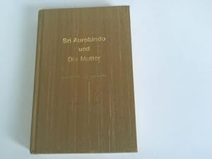 Bild des Verkufers fr Sri Aurobindo und Die Mutter. Englisch - Deutsch. Volume 1 - Band 1 zum Verkauf von Celler Versandantiquariat