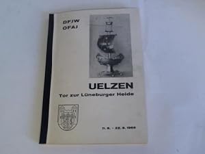Seller image for Uelzen. Tor zur Lneburger Heide. 11.8. - 22.8.1968. Haus der Jugend, Uelzen, Ilmenauufer. Wir entdecken Deutschland - Kurs Nr. 34 for sale by Celler Versandantiquariat