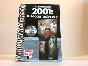 Seller image for 2001: A Soccer Odyssey for sale by Celler Versandantiquariat