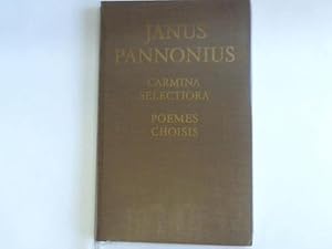 Janus Pannonius. Carmina selectiora. Poemes choisis