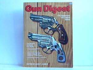 Gun Diggest. World's Greatest Gun Book. 27th Anniversary 1973 Deluxe Edition