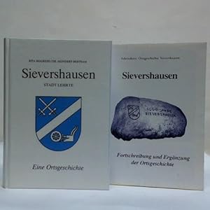 Sievershausen. Eine Ortsgeschichte/ Sievershausen. Fortschreibung und Ergänzung der Ortsgeschicht...