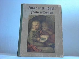 Aus der Kindheit frohen Tagen. Ein neues Ludwig-Richter-Bilderbuch mit allerliebsten frohen und e...