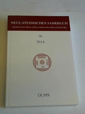 Bild des Verkufers fr Neulateinisches Jahrbuch Band 16/2014. Journal of Neo-Latin language and literature zum Verkauf von Celler Versandantiquariat