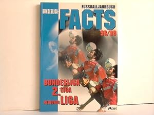 Image du vendeur pour Bundesliga-Facts 98/99. Fussballjahrbuch. Bundesliga, 2. Liga, Regionalliga mis en vente par Celler Versandantiquariat