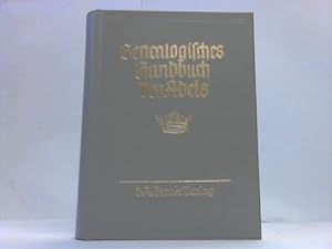 Genealogisches Handbuch der adeligen Häuser. Adelige Häuser A Band XXI