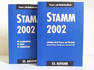 Stamm 2002. Presse und Medienhandbuch. Leitfaden durch Presse und Werbung. Sachgruppen, Tarife, V...