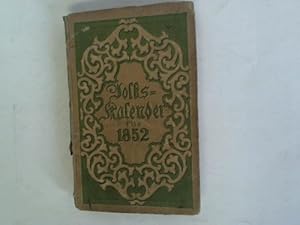 Auf das Schaltjahr 1852. 17. Jahrgang. Der astronomische und kirchliche Kalender ist für die Rhei...