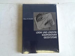 Seller image for Logik und Logistik kooperativer Geosysteme for sale by Celler Versandantiquariat