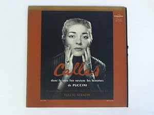 Callas dont la voix fait Revivre les Héroines de Puccini - 1 Langspielplatte