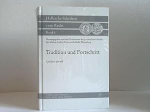 Image du vendeur pour Tradition und Fortschritt. Die hallesche Juristenfakultt im 19. Jahrhundert mis en vente par Celler Versandantiquariat