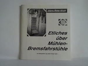 Bild des Verkufers fr Etliches ber Mhlen-Bremsfahrsthle - Mit Beispielen aus dem Kreis Calw zum Verkauf von Celler Versandantiquariat