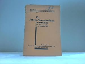 Imagen del vendedor de 15. Jahres-Versammlung der Deutschen Beleuchtungstechnischen Gesellschaft in Hamburg vom 29. September bis 1. Oktober 1927 a la venta por Celler Versandantiquariat