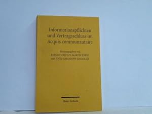 Imagen del vendedor de Informationspflichten und Vertragsschluss im Acquis communautaire = Information requirements and formation of contract in the acquis communautaire a la venta por Celler Versandantiquariat