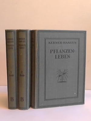 Pflanzenleben. Erster Band: Der Bau und die lebendigen Eigenschaften der Pflanzen (Zellenlehre un...