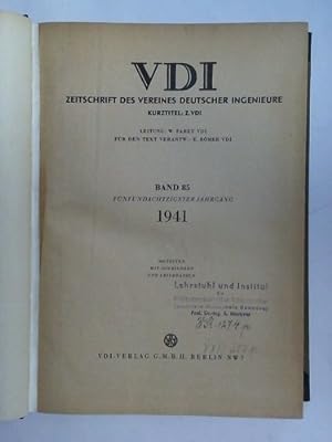 Imagen del vendedor de VDI Zeitschrift des Vereins Deutscher Ingenieure. Band 85 / 1941 a la venta por Celler Versandantiquariat