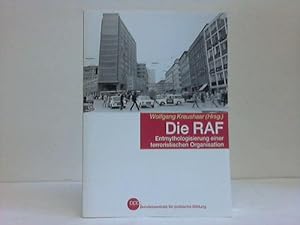 Seller image for Die RAF. Entmythologisierung einer terroristischen Organisation for sale by Celler Versandantiquariat