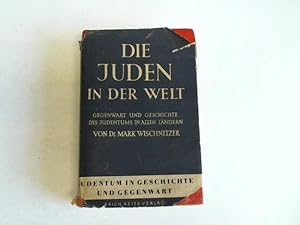 Bild des Verkufers fr Die Juden in der Welt. Gegenwart und Geschichte des Judentums in allen Lndern zum Verkauf von Celler Versandantiquariat