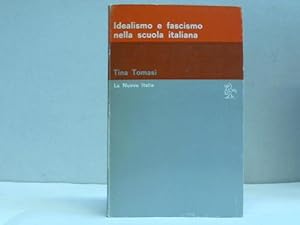 Idealismo e fascismo nella scuola italiana