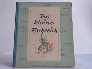 Imagen del vendedor de Das kleine Fischreich a la venta por Celler Versandantiquariat