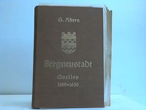 Seller image for Quellen zur Geschichte der Stadt Bergneustadt und des alten Amtes Neustadt von 1109 bis 1630 for sale by Celler Versandantiquariat